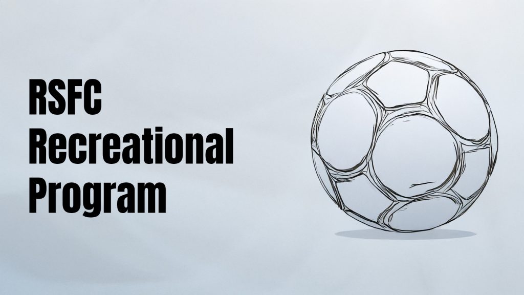 RSFC Recreational Program